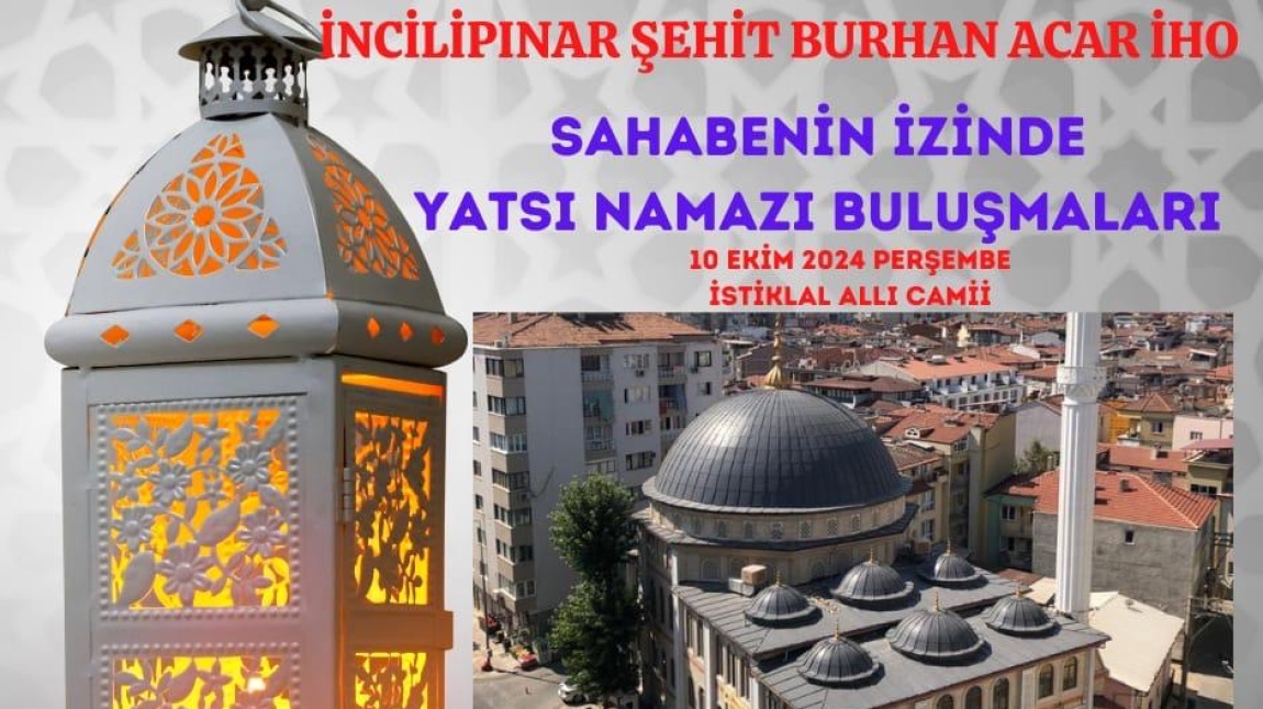 EKİM AYI İLK YATSI NAMAZI BULUŞMASI